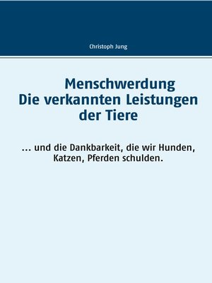cover image of Die verkannten Leistungen der Tiere